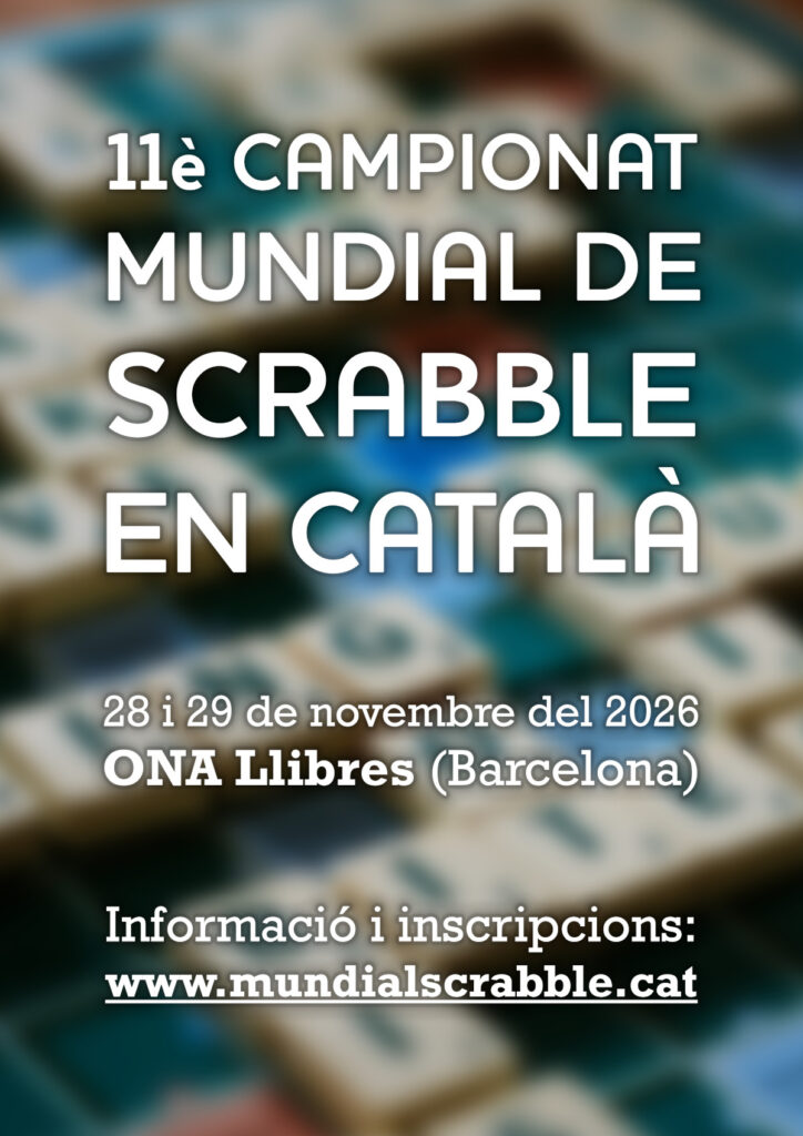Cartell provisional de l'11è Campionat Mundial de Scrabble en català