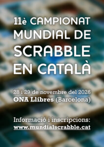 Cartell provisional de l'11è Campionat Mundial de Scrabble en català